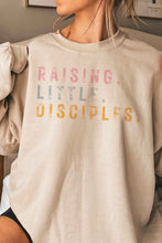 Load image into Gallery viewer, Raising Little Disciples Graphic Sweatshirt
